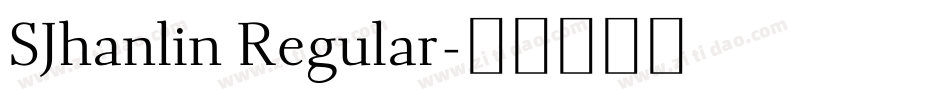 SJhanlin Regular字体转换